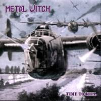 Metal Witch (USA) : Time to Kill